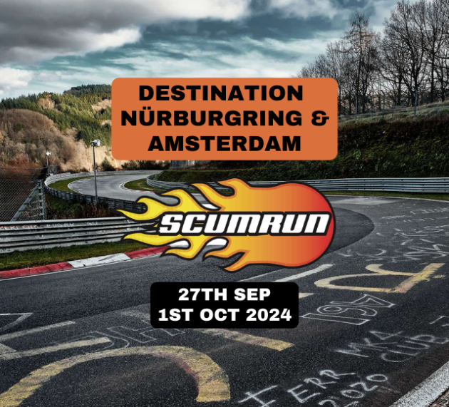Scumrun 2024 Hits Nürburgring!  A Last Hurrah!